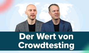 Digitale Qualität: Warum es auf echte Nutzer ankommt