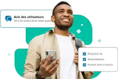 Hero AI Apps & Agents Testing French A smiling professional holding a smartphone, accompanied by graphic overlays displaying user feedback metrics and a checklist for AI evaluation, automation, and human-in-the-loop testing.