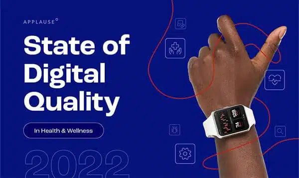 State of Digital Quality in Health & Wellness 2022