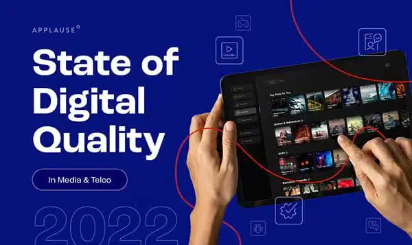 State of Digital Quality in Media and Telco