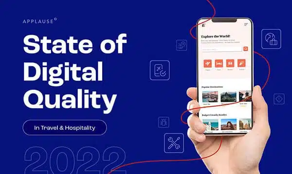 State of Digital Quality in Travel & Hospitality 2022