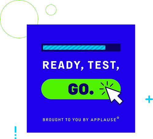 ready-test-go-from-applause-smaller copy Ready, Test, Go. Brought to you by Applause